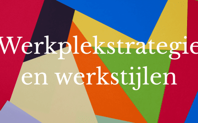 Een werkplekstrategie ontwikkelen met behulp van werkstijlen
